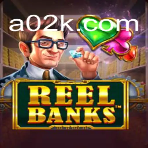 Explorando ReelBanks: O Jogo de Estratégia do Momento